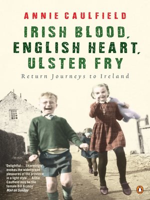 Irish Blood, English Heart, Ulster Fry - ebook